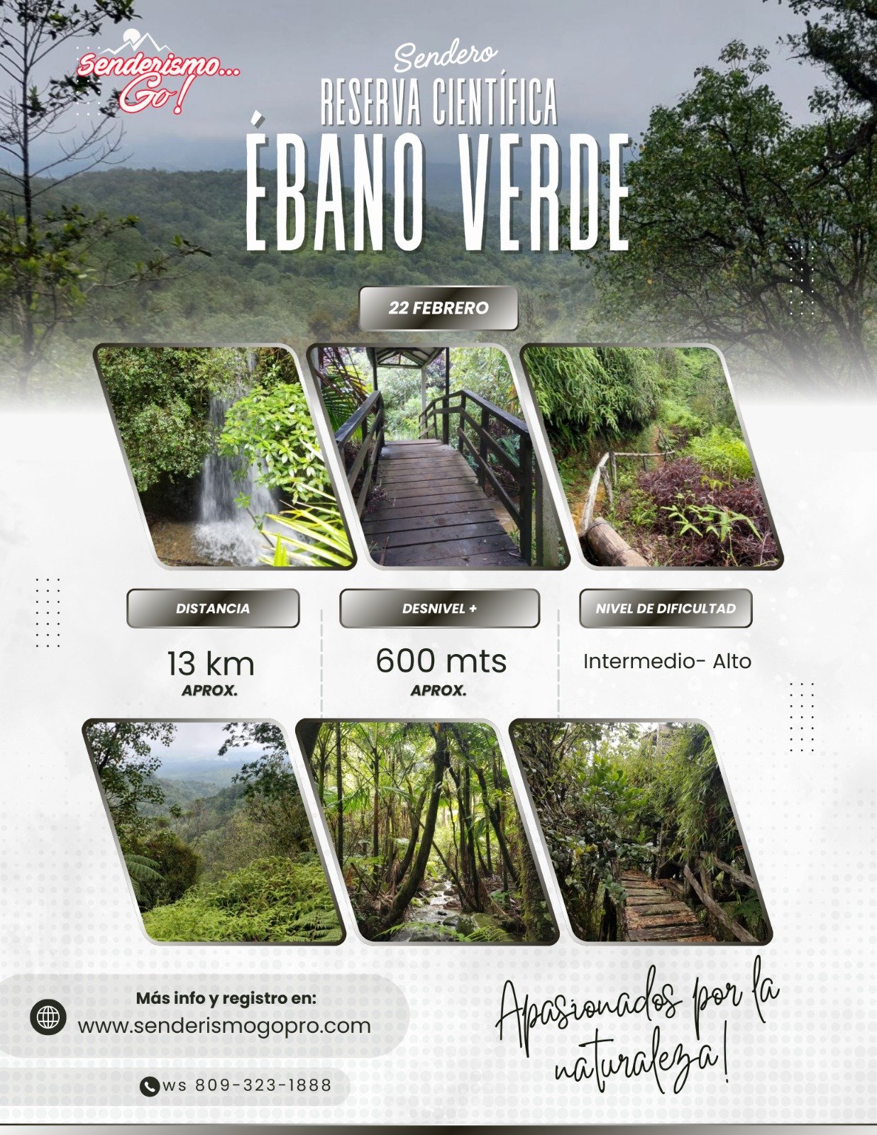Sendero Reserva Científica Ébano Verde